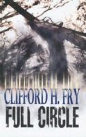 Full Circle (Ulverscroft General Fiction) 1846171350 Book Cover