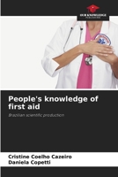People's knowledge of first aid 6208504325 Book Cover