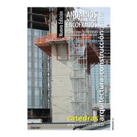 Andamios Apuntalamientos Encofrados. Nueva edición: Estructuras provisorias de trabajo apeo y molde (Construcciones) 1728710995 Book Cover