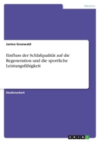 Einfluss der Schlafqualität auf die Regeneration und die sportliche Leistungsfähigkeit 3346724670 Book Cover