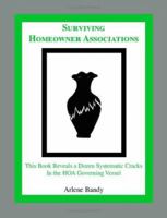 Surviving Homeowner Associations 1412051274 Book Cover
