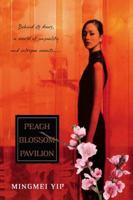 Peach Blossom Pavilion 0758220146 Book Cover