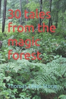 30 tales from the magic forest B0CKCMCSDW Book Cover