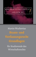 Staats- und Verfassungsrecht Grundlagen (German Edition) 3749739285 Book Cover