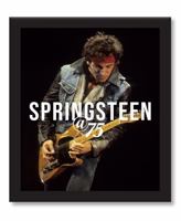 Bruce Springsteen at 75 0760381100 Book Cover