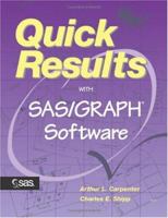 Quick Results with SAS/GRAPH Software 1555446833 Book Cover