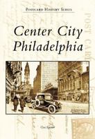 Center City Philadelphia (PA) (Postcard History Series) 0738555088 Book Cover