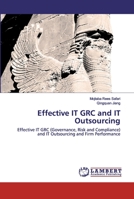 Effective IT GRC and IT Outsourcing 6139474477 Book Cover