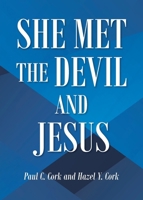 She Met the Devil and Jesus B0FSGDR1F4 Book Cover