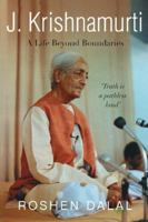 J. Krishnamurti: A Life of Compassion Beyond Boundaries 9389109418 Book Cover