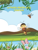 La Petite Abeille et la Libellule B0C2TBB3WG Book Cover