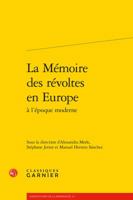 La Memoire Des Revoltes En Europe 2406082520 Book Cover