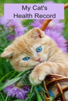 My Cat's Health Records 108933012X Book Cover