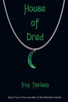 House of Dred 1491703342 Book Cover