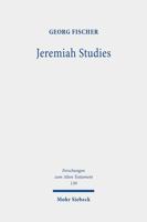 Jeremiah Studies : From Text and Contexts to Theology 3161589181 Book Cover