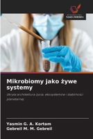 Mikrobiomy jako zywe systemy (Polish Edition) 6209590128 Book Cover