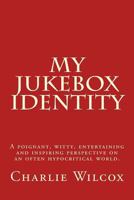 My Jukebox Identity 171948418X Book Cover