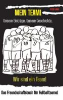 Meine Team!: Wir sind ein Team! (German Edition) 3384630432 Book Cover