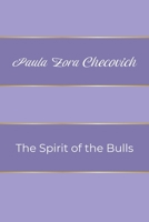 The Spirit of the Bulls B0HGJ217HS Book Cover