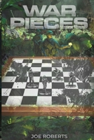 War Pieces B0F8W68ZD6 Book Cover