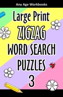 Large Print Zigzag Word Search Puzzles 3 1710152095 Book Cover