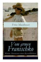 Vom Armen Franischko 8027317851 Book Cover