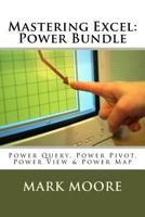 Mastering Excel: Power Pack Bundle 1546927840 Book Cover