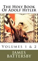 The Holy Book of Adolf Hitler 0615573371 Book Cover