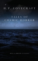 H.P. Lovecraft: Tales of Cosmic Horror (Bell & Brier Classics) B0HFWCWRD8 Book Cover