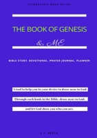The Book of Genesis & Me 0359763960 Book Cover