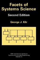 Facets of Systems Science (IFSR International Series on Systems Science and Engineering) 030643959X Book Cover