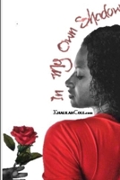 In My Own Shadow 1387772538 Book Cover