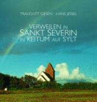 Verweilen in St. Severin - in Keitum auf Sylt 3937739513 Book Cover