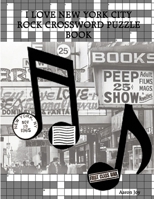 I Love New York City Rock Crossword Puzzle Book 110593344X Book Cover