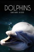 Dolphins 1493674307 Book Cover