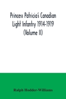 Princess Patricia's Canadian Light Infantry 1914-1919 9354034179 Book Cover