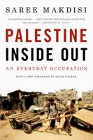Palestine Inside Out: An Everyday Occupation 0393338444 Book Cover