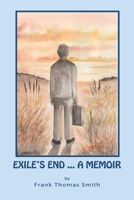 Exile's End: A Memoir 1948302616 Book Cover