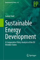 Sustainable Energy Development: A Comparative Policy Analysis of the EU Member States 3031280644 Book Cover