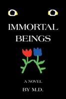 Immortal Beings 1546264469 Book Cover