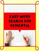 Easy Word Search For Dementia: Peak Brain Training, Extreme Word Search, wordsearch hidden message word find books. 1072108801 Book Cover