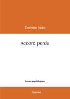 Accord perdu (French Edition) 2414597615 Book Cover