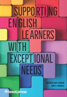 Supporting English Learners with Exceptional Needs 1945351233 Book Cover