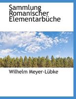 Sammlung Romanischer Elementarbuche 1116044633 Book Cover