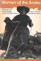 Women of the Andes: Patriarchy and Social Change in Two Peruvian Towns (Women and Culture Series) 0472063308 Book Cover
