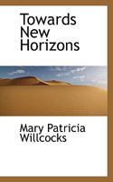 Towards New Horizons 0530543400 Book Cover