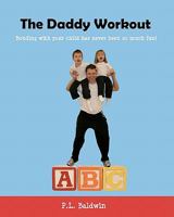 The Daddy Workout 1453803041 Book Cover