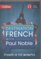 Destination French with Paul Noble 0007492871 Book Cover