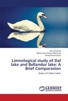 Limnological study of Dal lake and Bellandur lake: A Brief Comparasion 3330068078 Book Cover