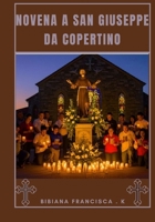 Novena a San Giuseppe da Copertino (Italian Edition) B0FPX2SK55 Book Cover